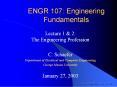 ENGR 107: Engineering Fundamentals PowerPoint PPT Presentation