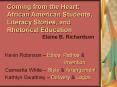 Coming from the Heart: African American Students, Literacy Stories, and Rhetorical Education               Elaine B. Richardson PowerPoint PPT Presentation