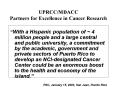 UPRCCMDACC Partners for Excellence in Cancer Research PowerPoint PPT Presentation