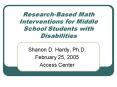 ResearchBased Math Interventions for Middle School Students with Disabilities PowerPoint PPT Presentation