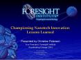 Championing Nanotech Innovation: Lessons Learned PowerPoint PPT Presentation