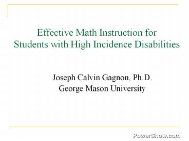 Effective Math Instruction for Students with High Incidence Disabilities