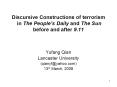 Discursive Constructions of terrorism in The Peoples Daily and The Sun before and after 9.11 PowerPoint PPT Presentation