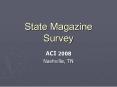 State Magazine Survey PowerPoint PPT Presentation