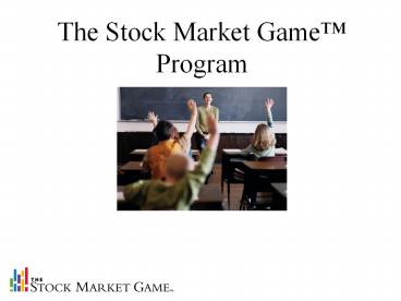 The Stock Market Game Program