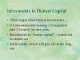 Investments in Human Capital PowerPoint PPT Presentation