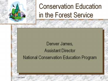Conservation Education in the Forest Service