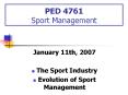 PED 4761 Sport Management PowerPoint PPT Presentation
