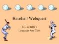 Baseball Webquest PowerPoint PPT Presentation