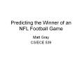 Predicting the Winner of an NFL Football Game PowerPoint PPT Presentation