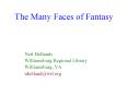 The Many Faces of Fantasy PowerPoint PPT Presentation
