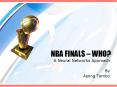 NBA FINALS WHO PowerPoint PPT Presentation