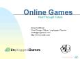 Online Games PowerPoint PPT Presentation