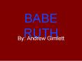 BABE RUTH PowerPoint PPT Presentation