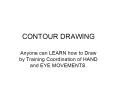 CONTOUR DRAWING PowerPoint PPT Presentation