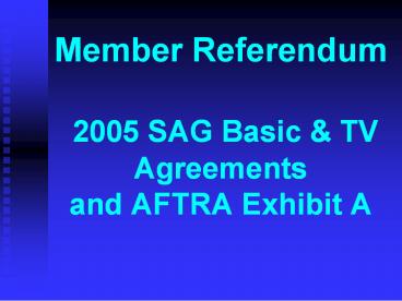 Member Referendum 2005 SAG Basic