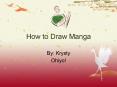 How to Draw Manga PowerPoint PPT Presentation