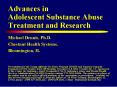 Advances in Adolescent Substance Abuse Treatment and Research PowerPoint PPT Presentation