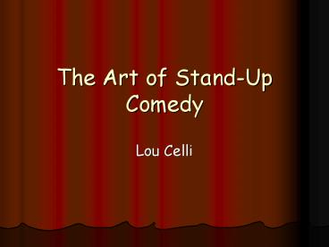 The Art of StandUp Comedy