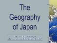 The Geography of Japan PowerPoint PPT Presentation