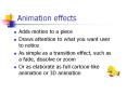 Animation effects PowerPoint PPT Presentation