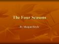 The Four Seasons PowerPoint PPT Presentation