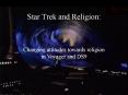 Changing attitudes towards religion in Voyager and DS9 PowerPoint PPT Presentation
