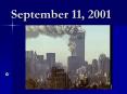 September 11, 2001 PowerPoint PPT Presentation