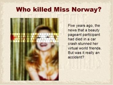 Who killed Miss Norway