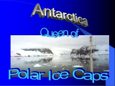 The polar ice caps are a minor biome. An ice cap is defined as a thick permanent covering of ice and