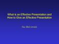 What is an Effective Presentation and How to Give an Effective Presentation PowerPoint PPT Presentation