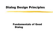 Dialog Design Principles