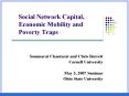 Social Network Capital, Economic Mobility and Poverty Traps PowerPoint PPT Presentation