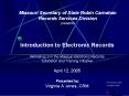 Missouri Secretary of State Robin Carnahan Records Services Division presents PowerPoint PPT Presentation