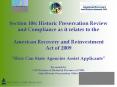 Section 106: Historic Preservation Review and Compliance as it relates to the American Recovery and PowerPoint PPT Presentation