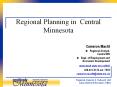 Regional Planning in Central Minnesota PowerPoint PPT Presentation