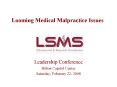 Looming Medical Malpractice Issues PowerPoint PPT Presentation