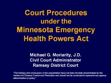 Court Procedures under the Minnesota Emergency Health Powers Act
