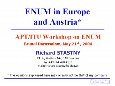 ENUM in Europe and Austria