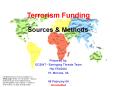 Terrorism Funding PowerPoint PPT Presentation