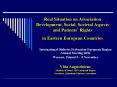 Real Situation on Association Development, Social, Societal Aspects and Patients Rights in Eastern E PowerPoint PPT Presentation