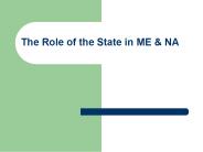 The Role of the State in ME