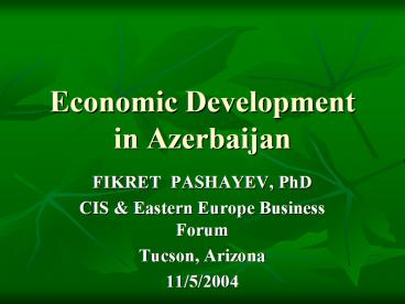 Economic Development in Azerbaijan