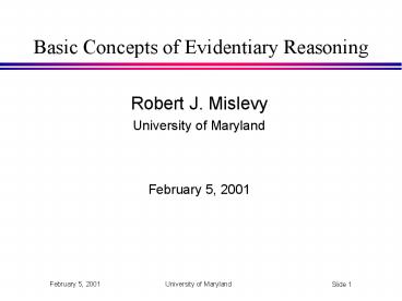 Basic Concepts of Evidentiary Reasoning