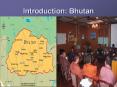 Introduction: Bhutan PowerPoint PPT Presentation