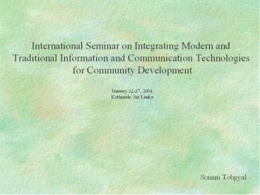 International Seminar on Integrating Modern and