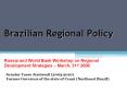 Brazilian Regional Policy PowerPoint PPT Presentation