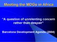Meeting the MDGs in Africa PowerPoint PPT Presentation