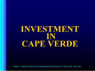 INVESTMENT IN CAPE VERDE