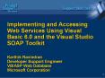 Implementing and Accessing Web Services Using Visual Basic 6.0 and the Visual Studio SOAP Toolkit Ka PowerPoint PPT Presentation